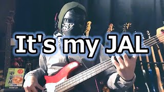 【NAK】It's my JAL / KATSUMI【Bass Cover】