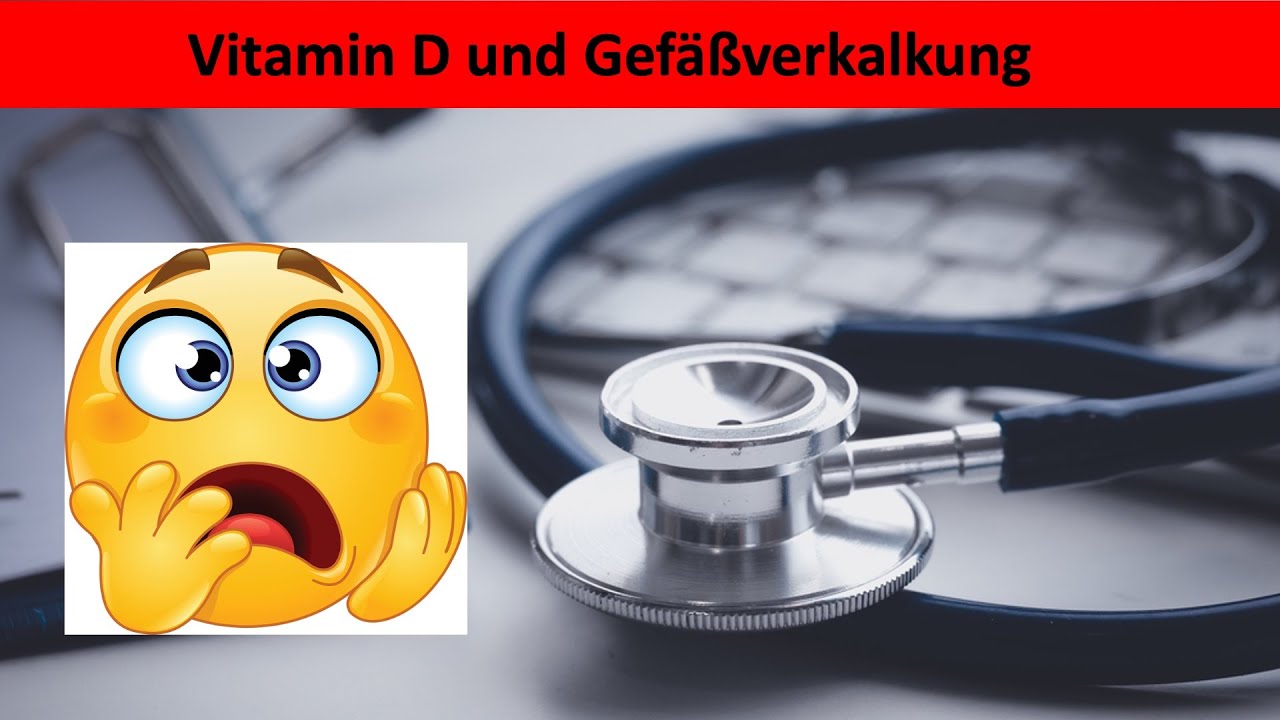 Vitamin D und Gefäßverkalkung