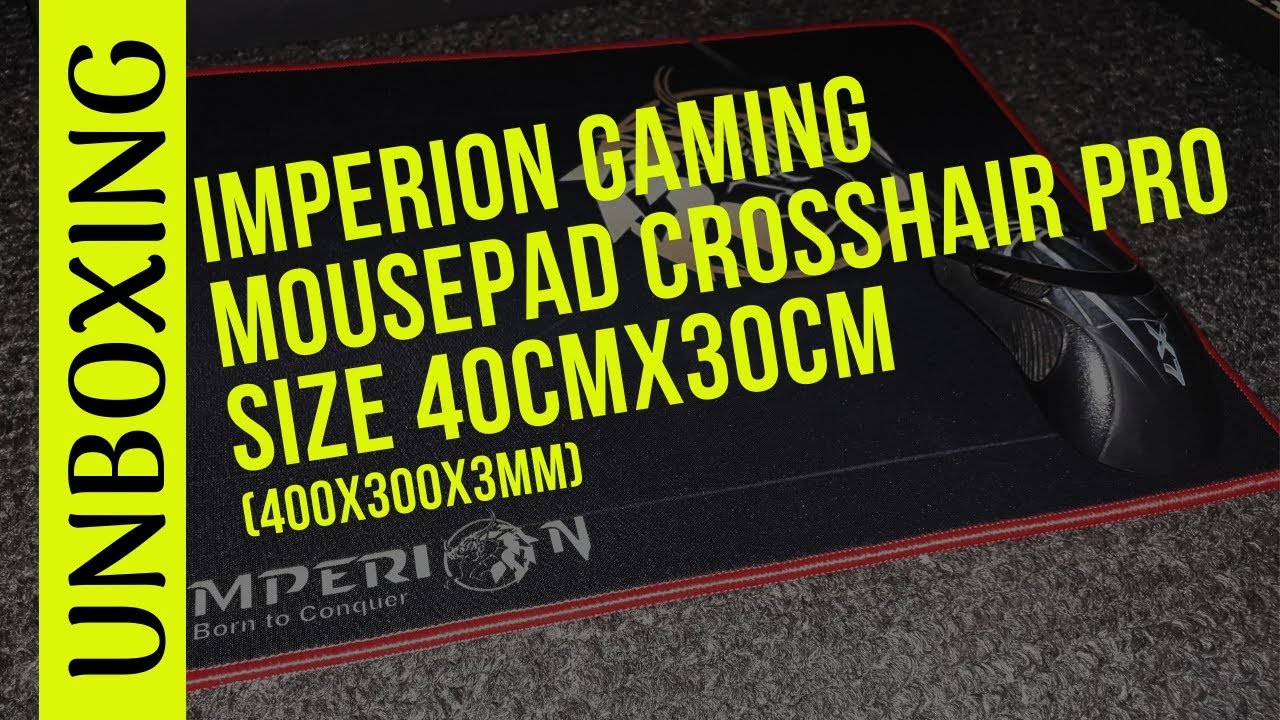 UNBOXING Imperion Crosshair Pro Gaming Mousepad Classic