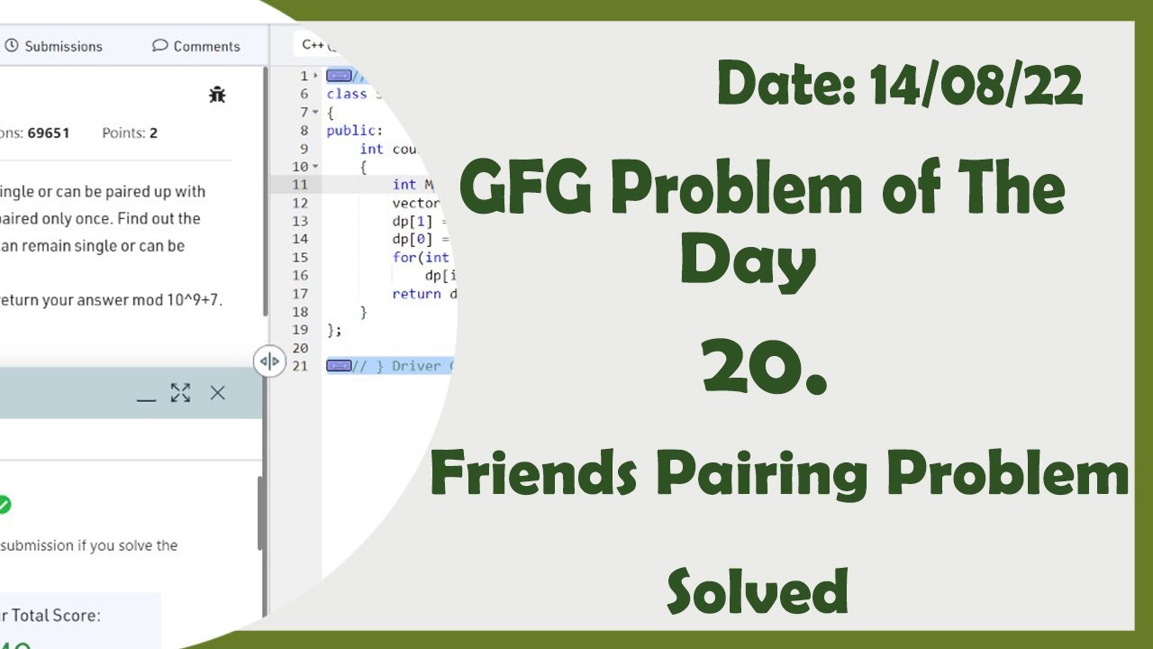 Friends Pairing Problem || GFG Daily Problem - YouTube