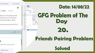 Friends Pairing Problem || GFG Daily Problem