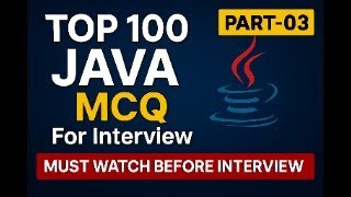 Part-03 Top  100  Java MCQ Interview Question | #live  #javaquiz #java #interview #spring #job #Jobs