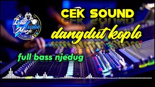 cek sound spl audio kendang bass drum SIAP JEBOL spaeker anda