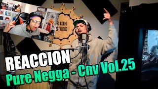 REACCION A Pure Negga - Cnv Vol.25 {Kionstudio}