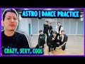 REAGINDO A ASTRO 아스트로 - 니가 불어와(Crazy Sexy Cool) DANCE PRACTICE