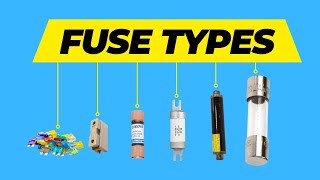 Fuse Types  Ultimate Guide For Beginners