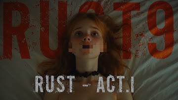 Rust9 - Rust (Act.I) | Lyrics video