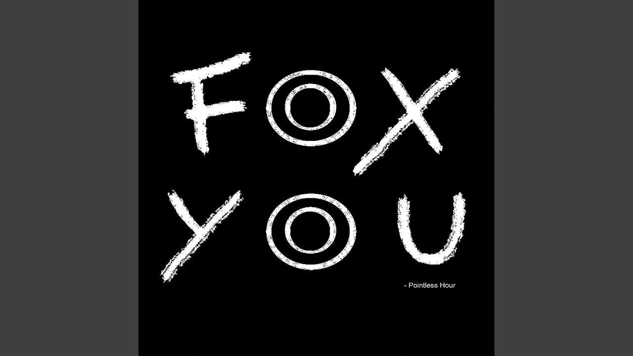 Fox You
