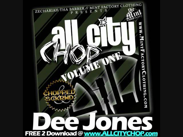 Watch All City Chop Vol. 1 - Dee Jones on YouTube Watch All City Chop Vol. 1 - Dee Jones on YouTube