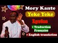Mory Kante - Yeke Yeke | Lyrics & Traduction Française +English translation | Zanga School