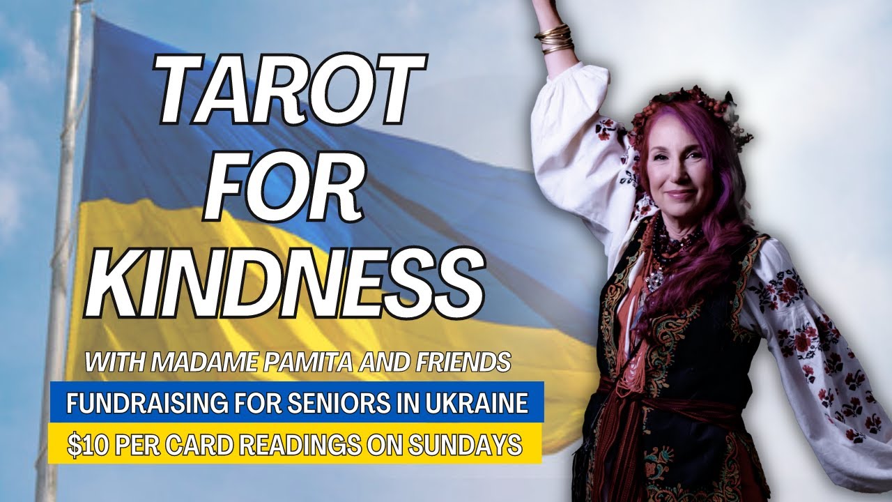 Tarot for Kindness - Tarot Reading Fundraiser for Ukraine