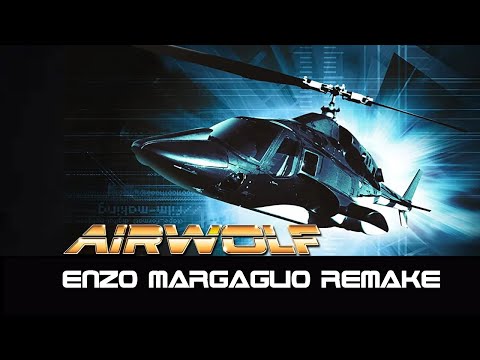 Airwolf Theme  (Enzo Margaglio Remake)