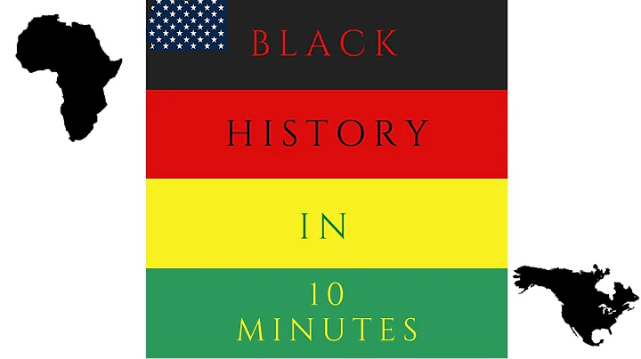 Black History in 10 minutes!