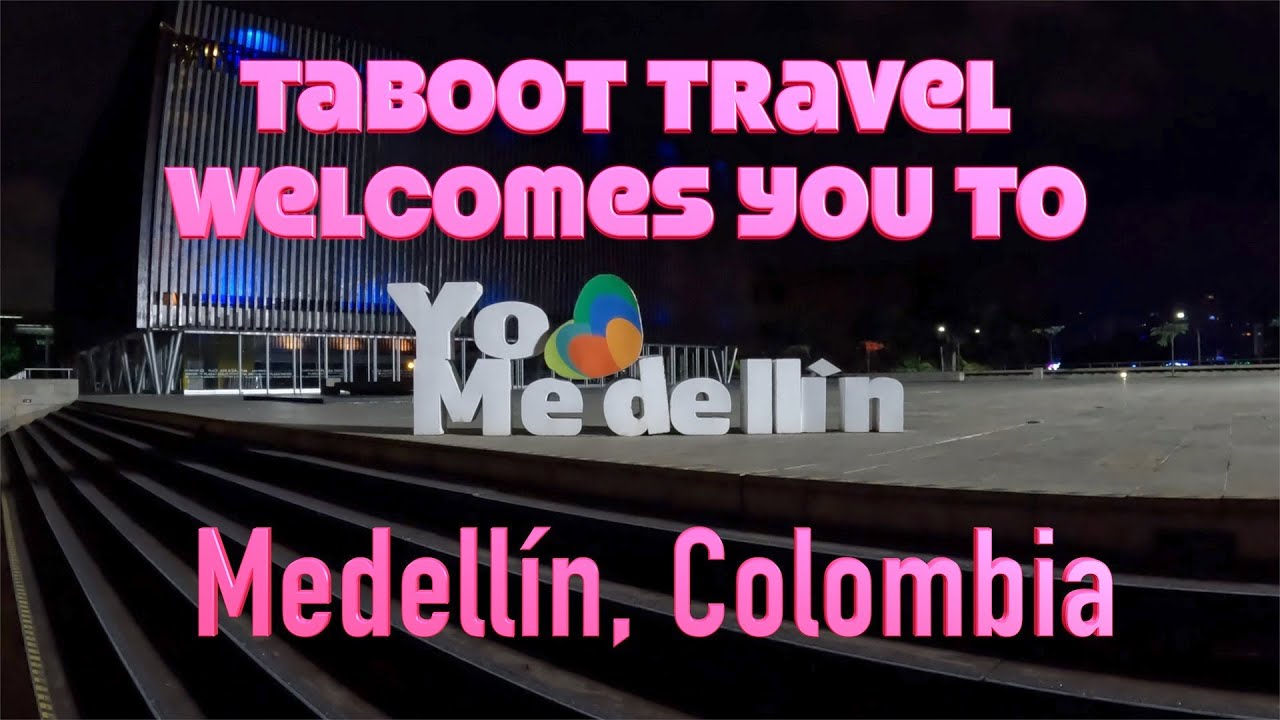 Taboot Travel Welcomes you to Medellín, Colombia.