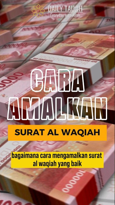 Inilah cara ampuh amalkan surat Al-Waqiah agar cepat kaya #shorts #alwaqiah