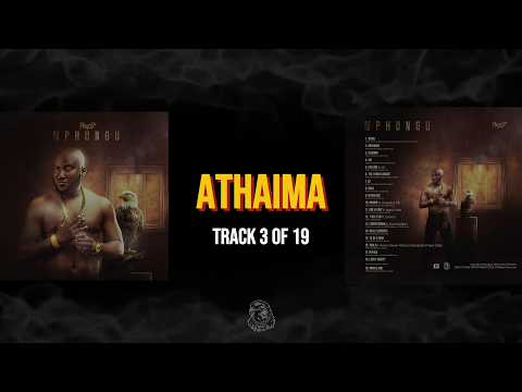 03. Phyzix - ATHAIMA (From MPHUNGU)