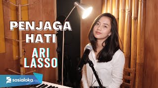 Video thumbnail of "PENJAGA HATI  - ARI LASSO | MICHELA THEA"
