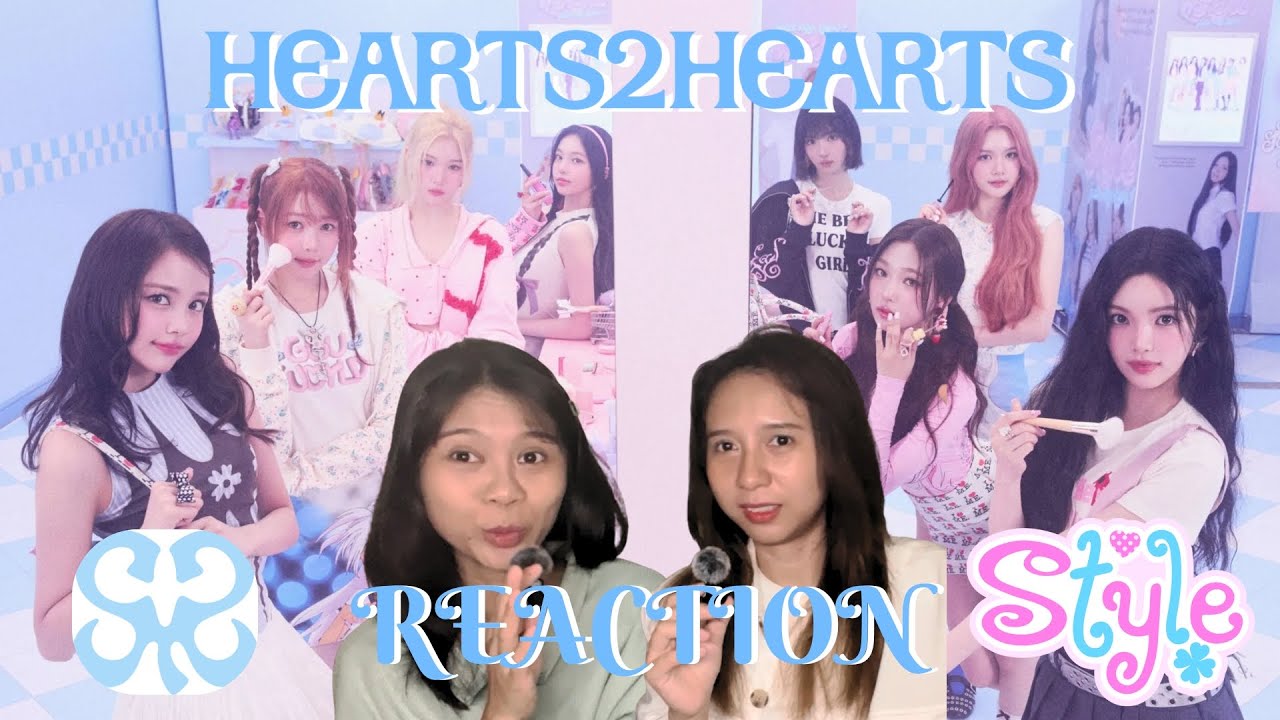 SISTERS REACTION TO HEARTS2HEARTS  