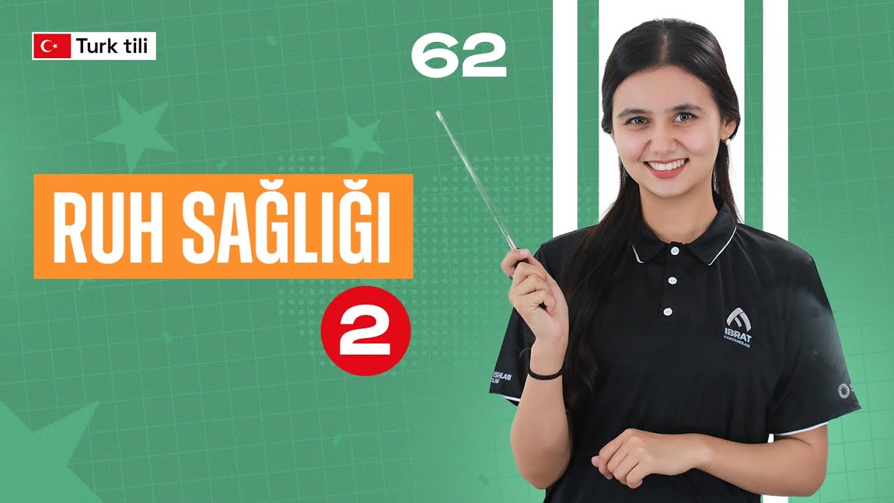 Ruh sağlığı (2) | 62-dars | Turk tilidan so'zlashuv darslari