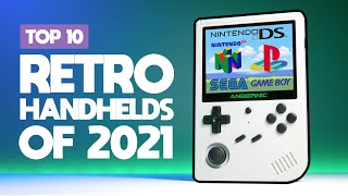 Top 10 Best Retro Handhelds Of EARLY 2021