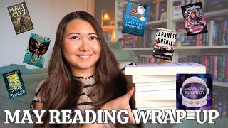 Reviewing 8 Books that Ended My Reading Drought in May! New Favorites & A Few Disappointments