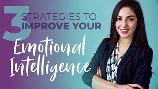 How to Improve your Emotional Intelligence (for career success) | Shadé Zahrai screenshot 5