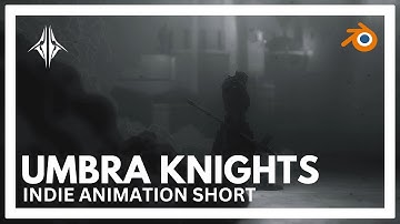 Umbra Knights - CODENAME: Knightfall - Indie Animation Short