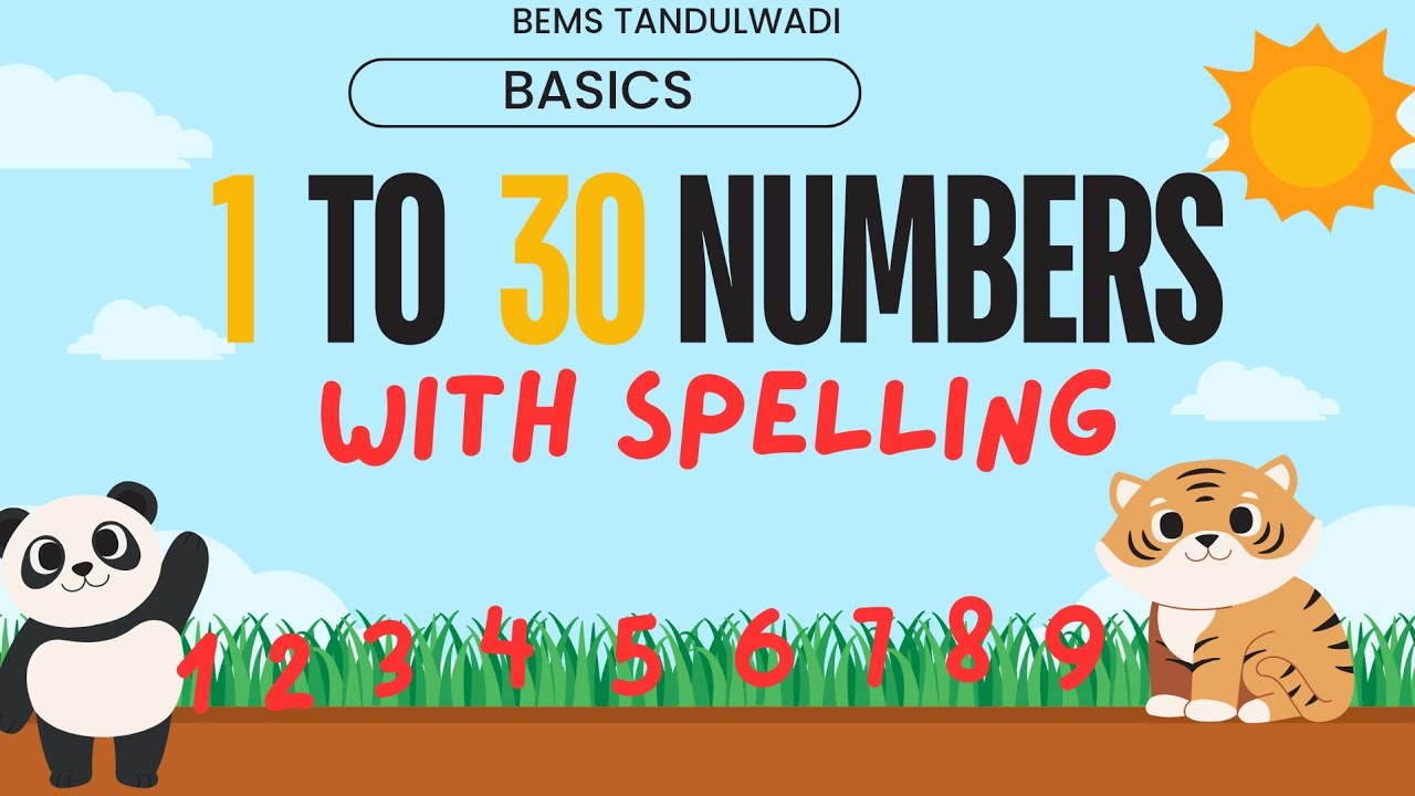 "Learn Numbers 1 to 30 with Spelling | Fun & Easy Counting for Kids ...