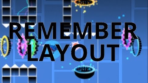 Remember Layout Preview 1 | GD