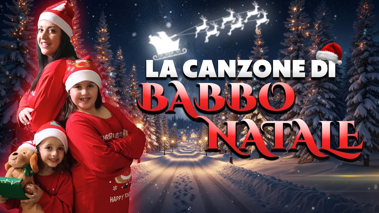 Le Star Sisters - LA CANZONE DI BABBO NATALE 🎅🏼
