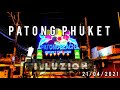 Patong Phuket Bangla Walking Street at Patong Phuket Thailand 🇹🇭 21/04/2021