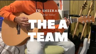 Ed Sheeran - The A Team Guitar Cover