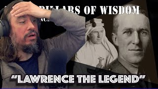 Vet Reacts *Lawrence The Legend* Seven Pillars of Wisdom –T. E. Lawrence of Arabia – Sabaton History