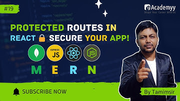 🔒 Create Protected Routes in React | Secure Frontend Navigation in MERN (2025) 🚀