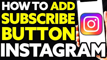 How To Add Subscribe Button On Instagram (Quick and Easy)