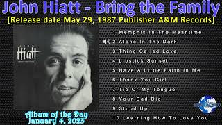 John Hiatt - Bring the Family [1987] (snippet of songs) - YouTube
