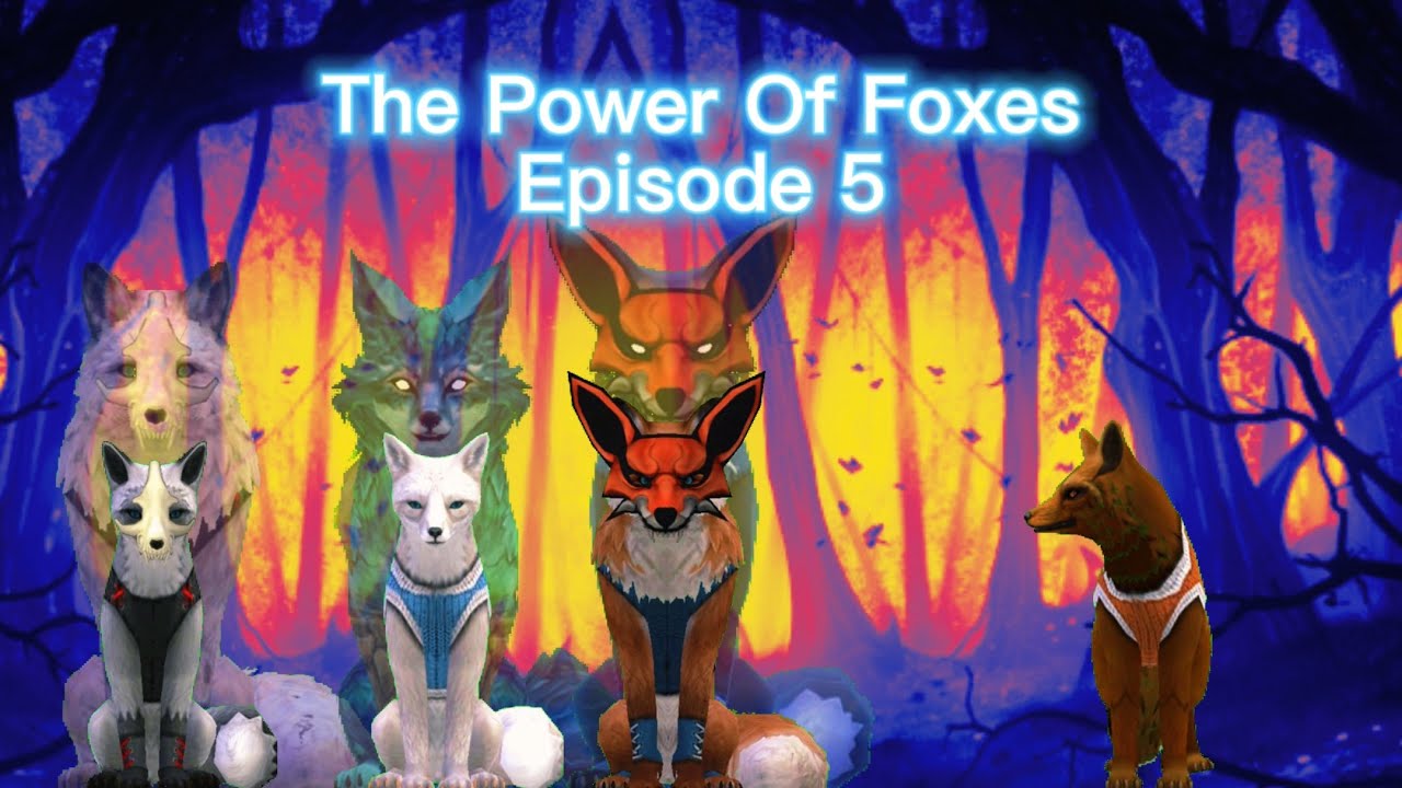 The Power Of Foxes (Episode 5) - YouTube