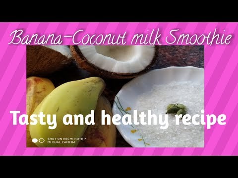coconut-milk-banana-smoothie-l-tasty,-healthy-and-nutritious-drink