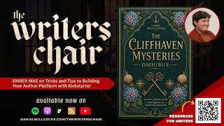 EMBER MAE on Tricks and Tips to Building Your Author Platform with Kickstarter