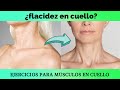 Cómo quitar la FLACIDEZ DE CUELLO / Ejercicios para mejorar la fuerza muscular de cuello