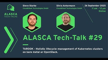 ALASCA Tech-Talk #29 TAROOK Holistic lifecycle-management of K8s clusters on bare metal or OpenStack