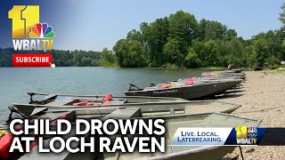 Child drowns at Loch Raven Reservoir