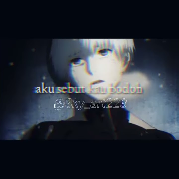 [ AMV ] Kaneki Ken Versi (terlalu banyak bacod)