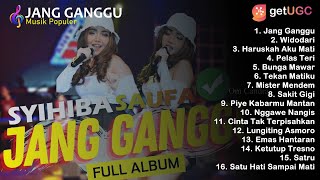 SYAHIBA SAUFA FULL ALBUM Jang Ganggu Widodari | by getUGC
