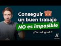 ¿Cómo puedo conseguir un buen trabajo? 🤔 💼