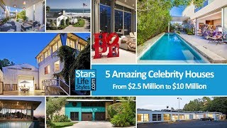 5 Amazing Celebrity Houses | From $2 5 Million To $10 Million | Stars House