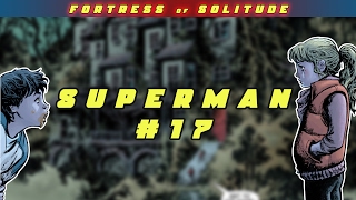 Superman #17 Review