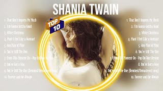 Greatest Hits of Shania Twain - Essential Songs for Every Country Music Fan