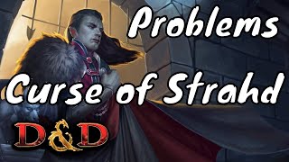 Problems with Curse of Strahd (DM Guide)