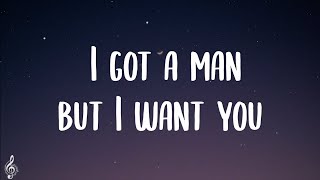 I got a man but I want you (Tiktok Remix) | You Right x Luxurious - Doja Cat (Lyrics)